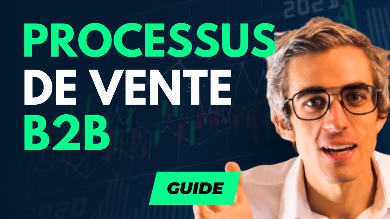 Processus de vente : Le Guide en 10 points (exemples et méthode)