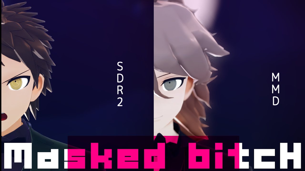 【ダンガンロンパMMD】Masked bitcH【日向狛枝】