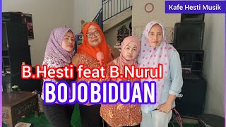 Bojo Biduan.Karaoke (Cover) B.Hesti feat B.Nurul Kafe Hesti Musik.