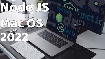 How to install Node.js on Mac OS 2022