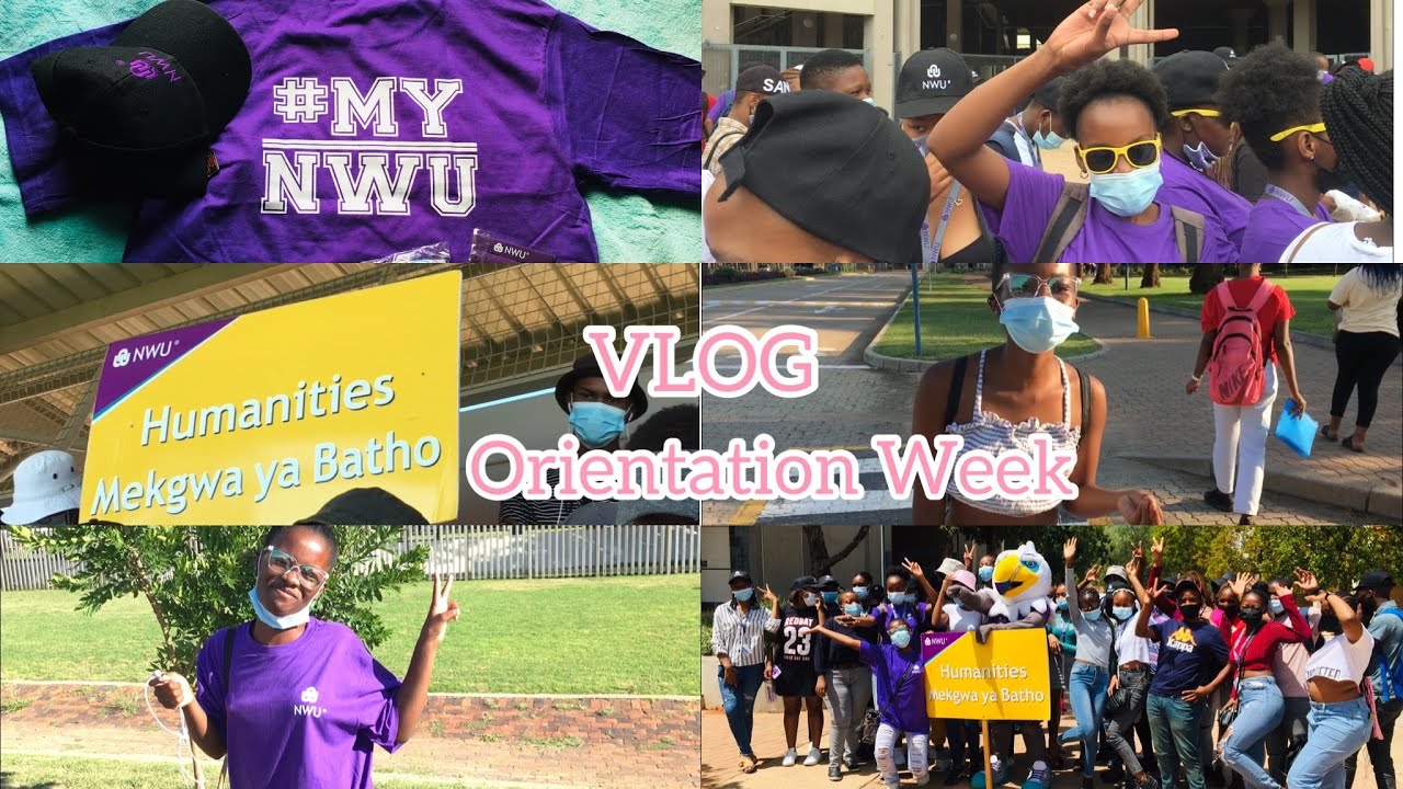 First Year Orientation | Orientation Week @NorthWestUniversity| Lona Diko | South African YouTuber