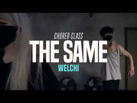 RYAN DESTINY - The Same feat. Tobi Lou | Welchi Choreo Class | Justjerk Dance Academy