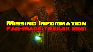Missing Information - Half-Life 2 Beta Mod - Edit - Fan-Made Trailer 2021
