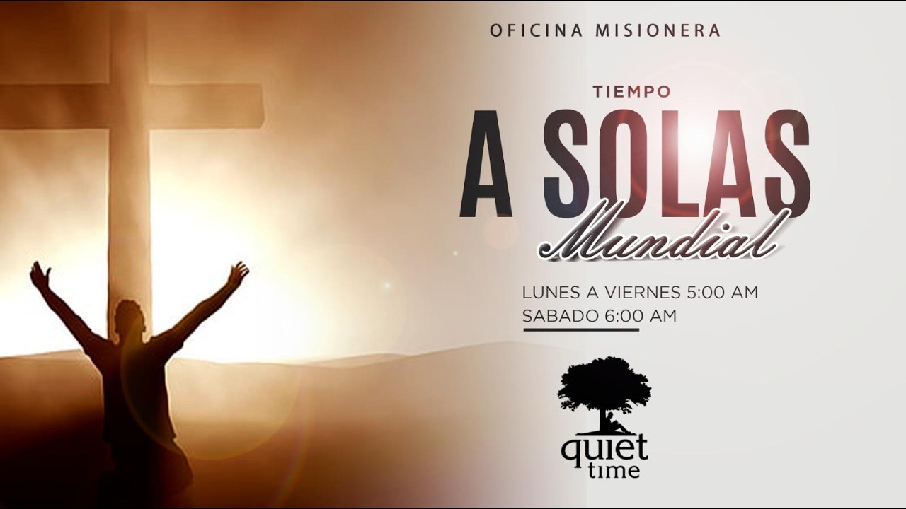 Oración Mundial  -  9:00 AM  -  04/03/2026