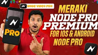 Node video pro | for iOS devices | new way pro | 2026-2040 | pro 🆓|#nodevideoedit #nodevideotutorial