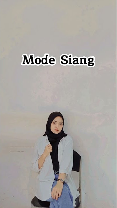 Mode Siang Mode Malam