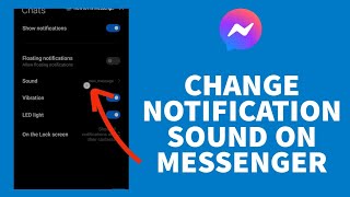 How To Change Notification Sound On Messenger (2023) | Change Messenger Notification Sound screenshot 5