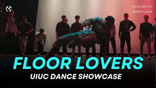 Floor Lovers Illinois [WIDE VIEW] | UIUC Dance Showcase XVI