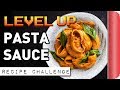 Can we LEVEL UP Pasta Sauce? | Recipe Challenge