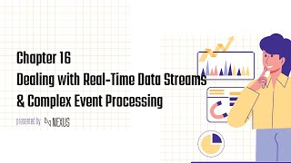 Chapter 16: Dealing with Real-Time Data Streams and Complex Event Processing
