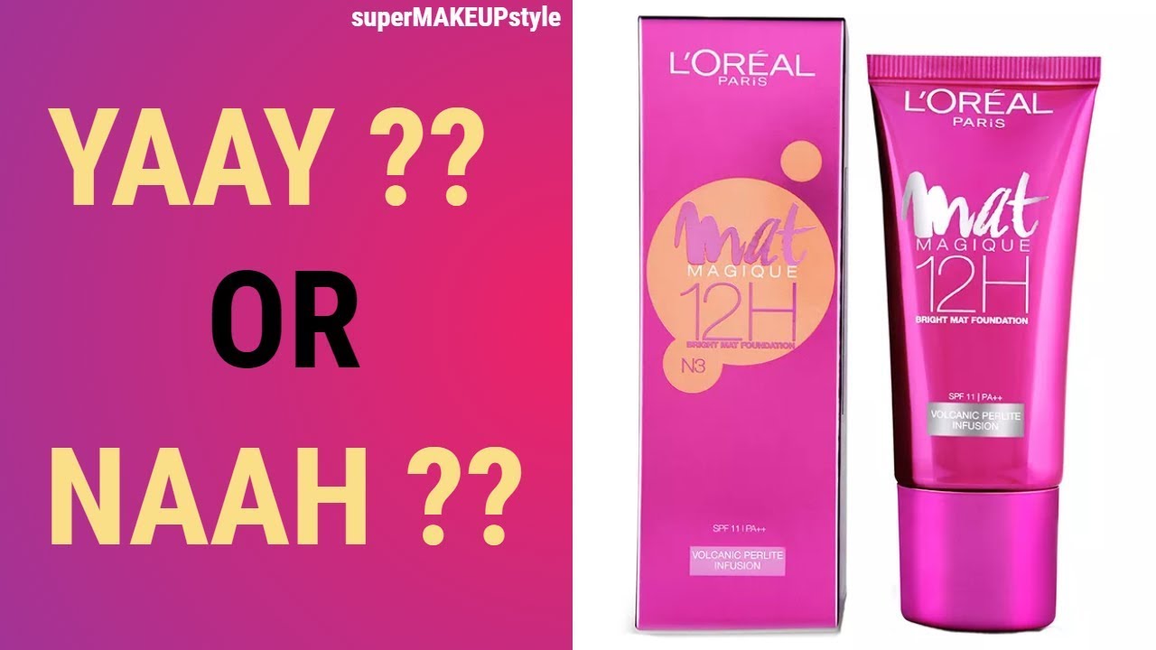 Real review of loreal mat magique 12hr bright mat foundation