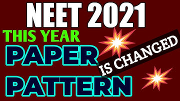 NEET2021- EXAM PATTERN IS CHANGED THIS YEAR.....NEW PATTERN...OPTIONS ARE AVAILABLE