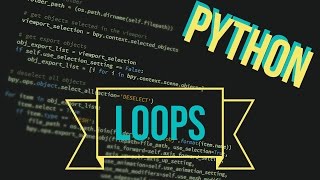 Python, Ep. 9: Loops