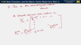11.04. Basis Functions, and the Matrix-Vector Weak Form (Part 1)