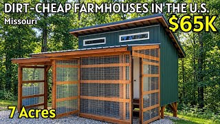 6 Dirt Cheap Missouri Farmhouses with Acreage — Prices Won’t Stay This Low