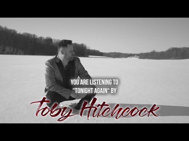 Toby Hitchcock - Tonight Again