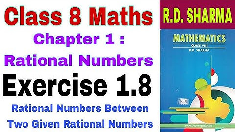 Class 8 Maths Chapter 1.8 | R D Sharma | Maths | Rational Numbers | Chapter 1| Class 8 |Exercise 1.8