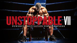 UNSTOPPABLE VII  POWERFUL New Motivational Speeches Compilation (ft. Billy Alsbrooks)