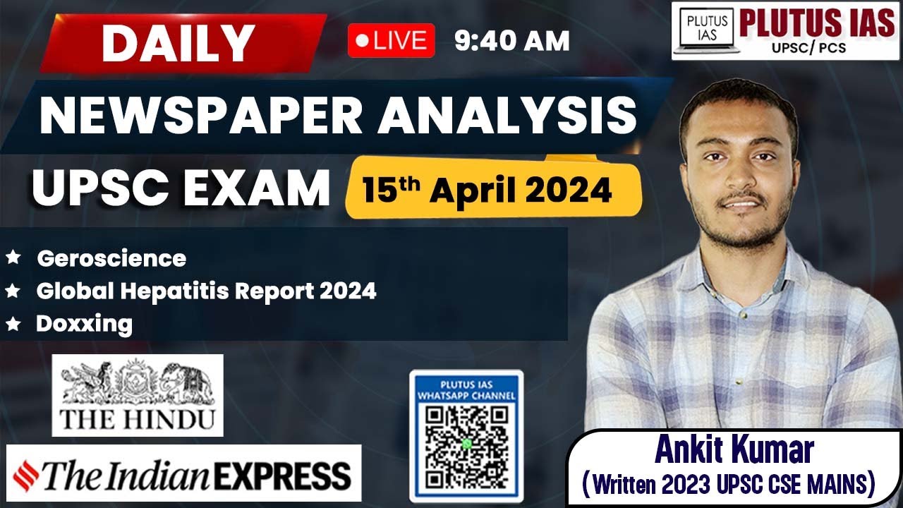 Daily Newspaper Analysis for #UPSC: 15th April 2024 | The Hindu & The ...