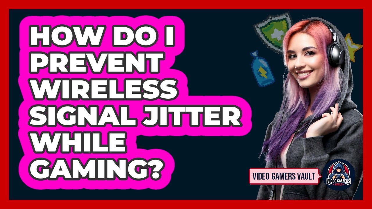 How Do I Prevent Wireless Signal Jitter While Gaming?