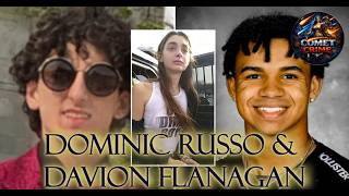 Dominic Russo and Davion Flanagan (The Mackenzie Shirilla Case)