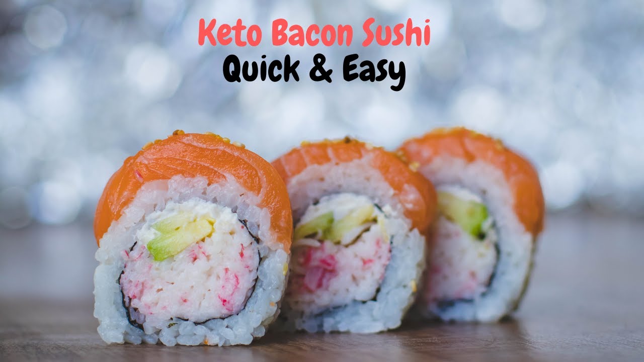 Keto Bacon Sushi