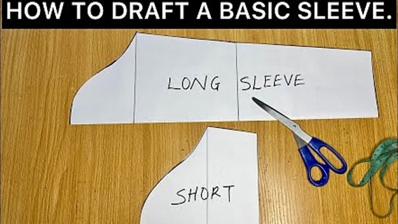 How To Draft A Basic Short And Long Sleeve Pattern | Beginners Friendly ...