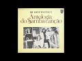 Antologia do Samba Canção - Quarteto em Cy