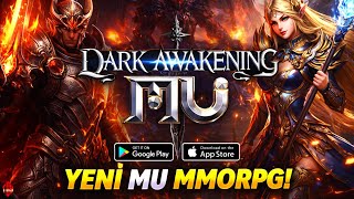 Yeni Mobil MMORPG: MU: Dark Awakening Oynadım!