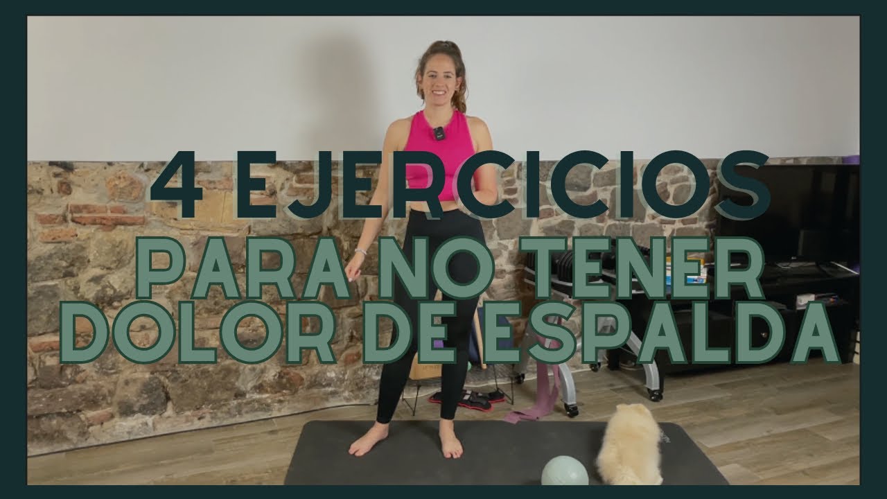 4 ejercicios que te ayudarán a no tener dolor de espalda