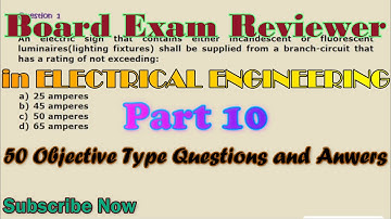 REE || Board Exam Reviewer in Electrical Engineering(50 Objective Type Questions and Answers)Part 10