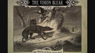 The Vision Bleak - By Our Brotherhood with Seth