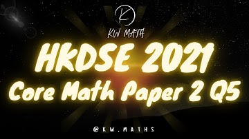 2021 DSE Math Paper 2 Q5