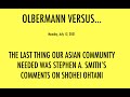 OLBERMANN VS...STEPHEN A. SMITH'S OHTANI COMMENTS AND HOW THEY THREATEN THE ASIAN-AMERICAN COMMUNITY