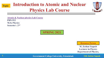 1-Introduction to Atomic and Nuclear Physics Lab Course