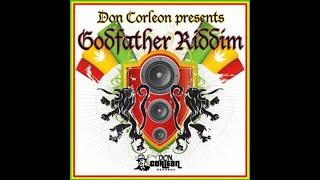 godfather riddim mix dancehall 2008