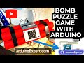 Bomb Puzzle Game with Arduino