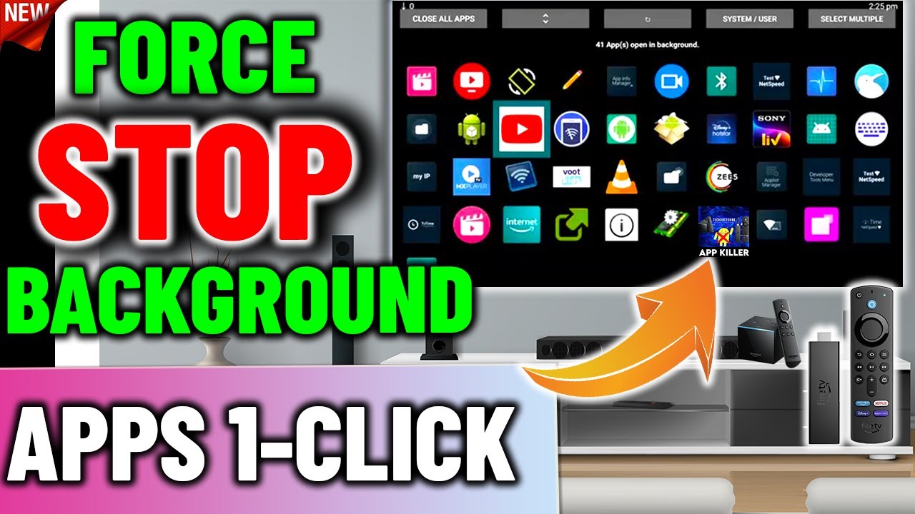 🔴FORCE STOP BACKGROUND APPS WITH 1 CLICK (FIRESTICK / ANDROID TV)