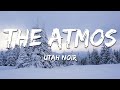 Utah Noir - The Atmos (Lyrics)