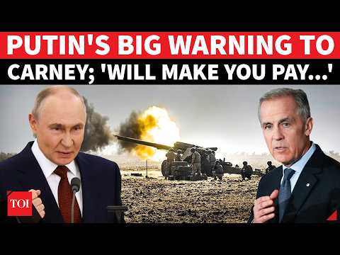 'You Will Face Worst': Putin's Huge Threat To Carney Over Ukraine War Action | Russia Vs Canada