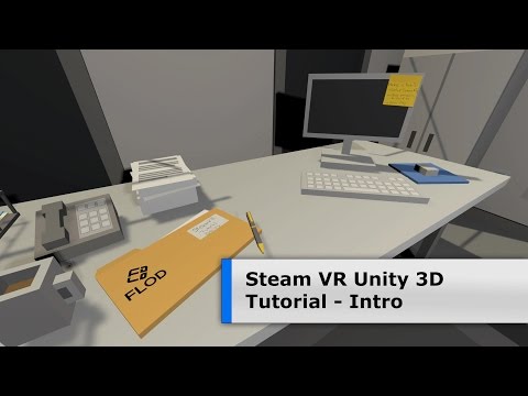 Tutorial 00 - Unity 3D Steam VR: Intro (english)