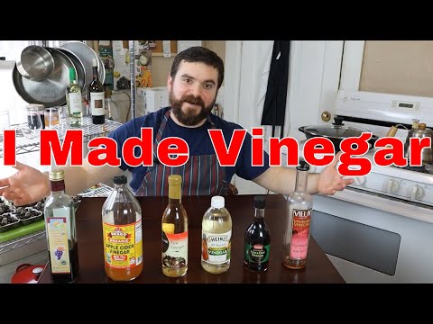 HOW TO MAKE VINEGAR HOW TO CHOOSE A VINEGAR