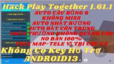 Cách Hack Play Together 1.61.1 Mới Nhất Auto Menu | Full ALL