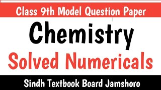 Model Paper Chemistry Solved Numericals II Class 9th