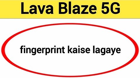 Lava Blaze 5G me fingerprint kaise lagaye, how to set fingerprint lock in Lava Blaze 5G