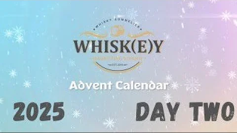 2025 Whisky Advent Calendar - Day Two