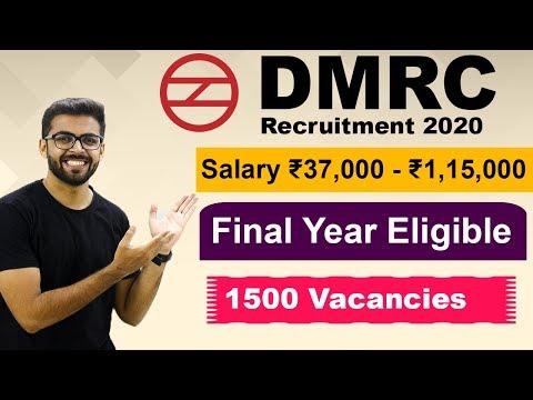 dmrc-recruitment-2020-|-salary-₹37,000-|-final-year-eligible-|-1500-vacancies-|-dmrc-je