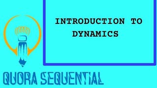 Introduction to Dynamics-physics