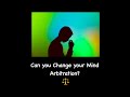 Can you change your mind in Arbitration? Arbitration series Ep. 4