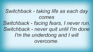 Biohazard - Switchback Lyrics_1
